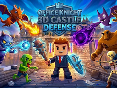 leikur Office Knight 3D Castle Defense