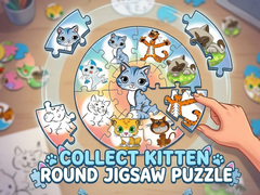 leikur Round jigsaw Puzzle - Collect Kitten