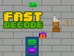 leikur Fast Decode