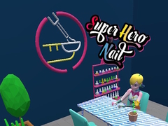 leikur Super hero Nail 