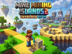 leikur Mine Mining Islands 2: Skyblock City!