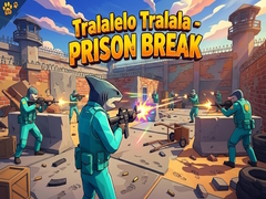 leikur Tralalelo Tralala - Prison Break