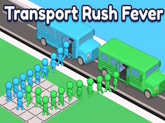 leikur Transport Rush Fever