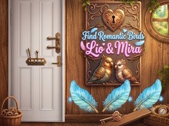 leikur Find Romantic Birds Lio & Mira