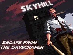 leikur Skyhill: Escape From the Skyscraper!