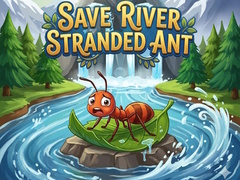 leikur Save River Stranded Ant