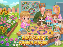 leikur Baby Cathy Ep52: Crown Maker