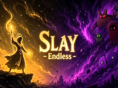 leikur Slay Endless 