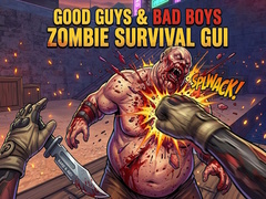 leikur Good Guys & Bad Boys Zombie Survival GUI