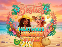leikur Besties Heatwave Summer Style
