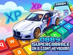 leikur Obby: Supercar Race on a Giant Keyboard