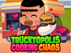 leikur Trucktopolis Cooking Chaos