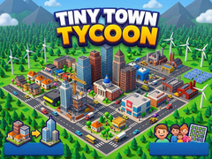 leikur Tiny Town Tycoon