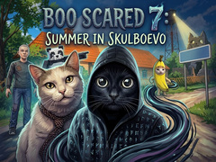 leikur Boo Scared 7: Summer in Skulboevo
