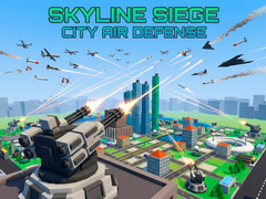 leikur Skyline Siege City Air Defense