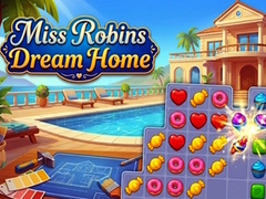 leikur Miss Robins Dream Home