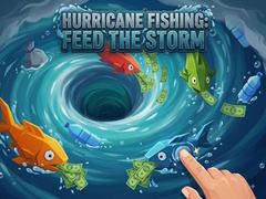 leikur Hurricane Fishing: Feed the Storm