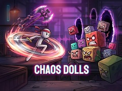 leikur Chaos Dolls