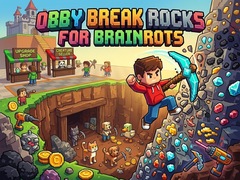 leikur Obby: Break Rocks For Brainrots