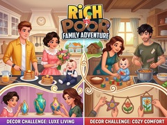 leikur Rich vs Poor Family Adventure