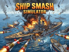 leikur Ship Smash Simulator