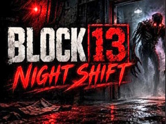 leikur Night Shift Block 13