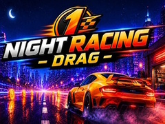 leikur Night Racing Drag