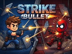 leikur Strike Bullet