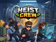 leikur Heist Crew