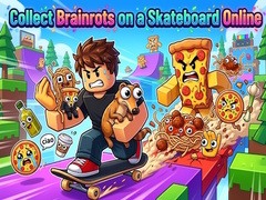 leikur Collect Brainrots on a Skateboard Online