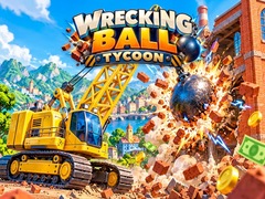 leikur Wrecking Ball Tycoon
