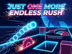 leikur Just One More Endless Rush