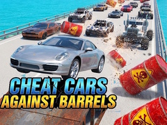 leikur Cheat cars against barrels