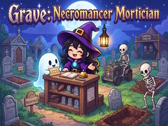 leikur Grave: Necromancer Mortician