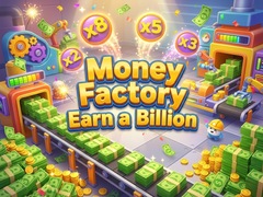 leikur Money Factory - Earn a Billion