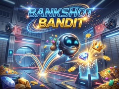 leikur Bankshot Bandit
