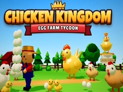 leikur Chicken Kingdom Egg Farm Tycoon