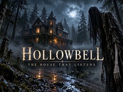 leikur Hollowbell - The House that Listens