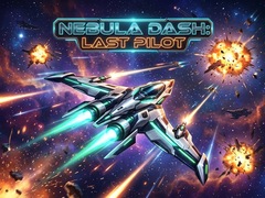 leikur Nebula Dash: Last Pilot
