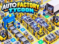 leikur Auto Factory Tycoon