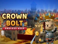 leikur Crown Bolt: Endless Keep