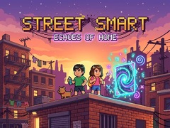 leikur Street Smart - Echoes of Home